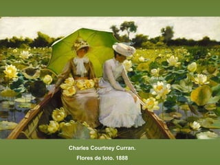 Charles Courtney Curran. Flores de loto. 1888 