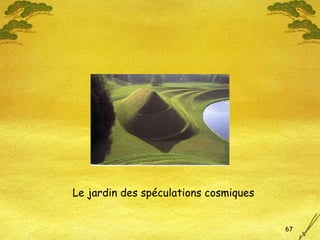 Le jardin des spéculations cosmiques 