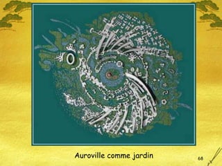 Auroville comme jardin 