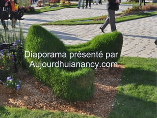 Diaporama présenté par
Aujourdhuianancy.com