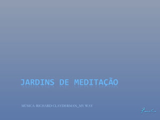 MÚSICA: RICHARD CLAYDERMAN_MY WAY
 