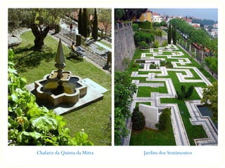 Chafariz da Quinta da Mitra   Jardim dos Sentimentos
 