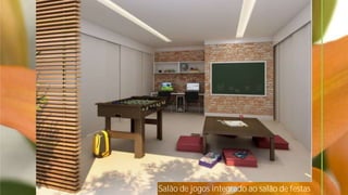 Salão de jogos integrado ao salão de festas
 