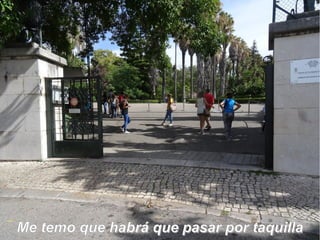 Me temo que habrá que pasar por taquillaMe temo que habrá que pasar por taquilla