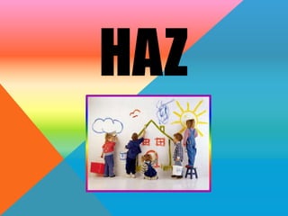HAZ
 