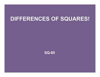 Difference of Two Squares