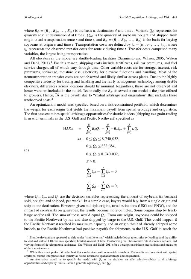 Spatial Competition, Arbitrage, and Risk in U.S. Soybeans Spatial Competition, Arbitrage, and Risk in U.S. Soybeans