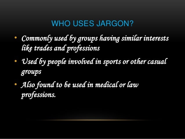Jargons jargons