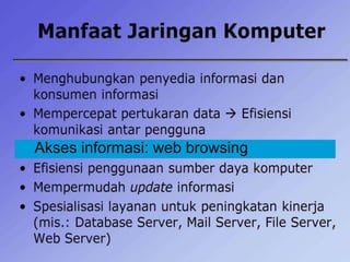 Akses informasi: web browsing
 