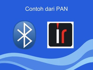 Contoh dari PAN
 