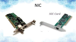 NIC
 