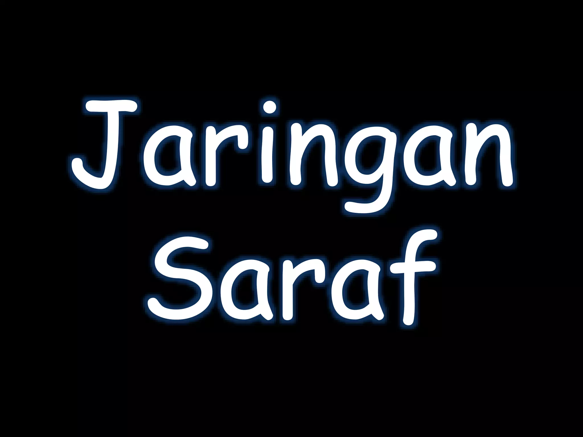 Jaringan
Saraf
 