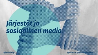 #järjestödigi @Piritta & @koivistosusanna
 