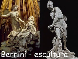 Bernini - escultura
 