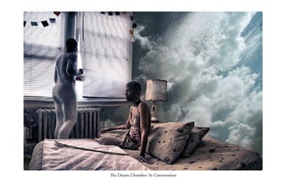 The Dream Chamber: In Conversation

 