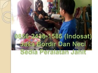 0856-2438-1585 (Indosat), Jasa bordir logo satuan cipicung