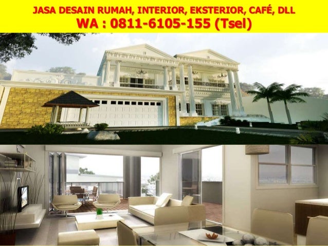 0811 6105 155 Tsel Biaya  Jasa  Arsitek  Desain  Rumah  Medan