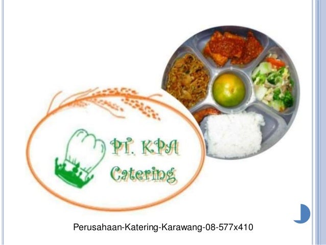 Jasa Katering Perusahaan Karawang