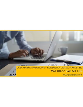 CALL/WA: 0822 348 60 166 ( TSEL ) Jasa Pemasaran Online Internet Marketing