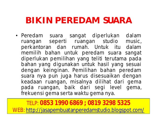 JASA PEMBUATAN BIKIN PEREDAM SUARA DI JAKARTA BOGOR BEKASI 