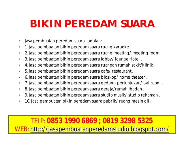 JASA  PEMBUATAN PEREDAM  SUARA  RUANGAN  DI JAKARTA BOGOR   JASA  PEMBUATAN PEREDAM  SUARA  RUANGAN  DI JAKARTA BOGOR