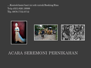 Jasa rias manten pernikahan mewah di kemang pratama