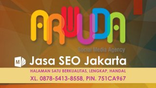 Jasa SEO Jakarta, Jasa SEO Handal, Jasa SEO White Hat, Jasa SEO Blog, SEO Advertising, SEO Strategy