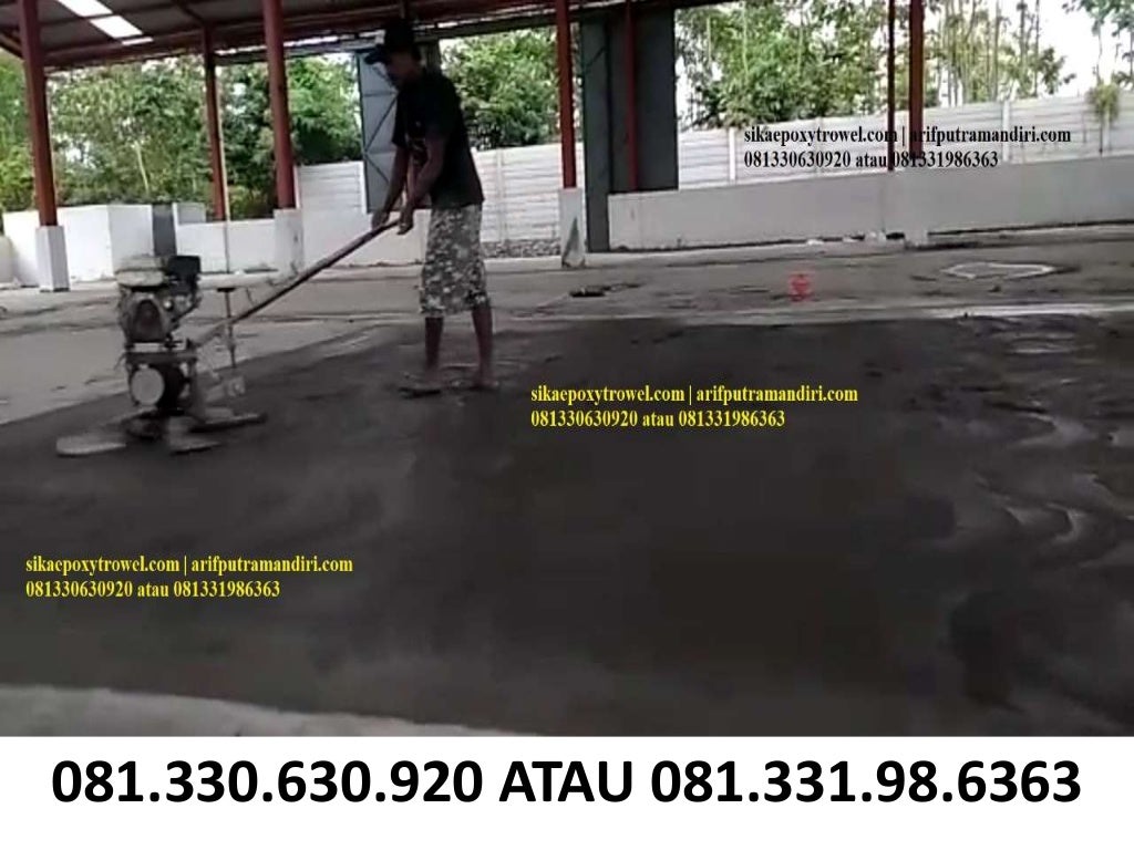 081331986363 trowel surabaya,jasa trowel surabaya, jasa trowel lantai