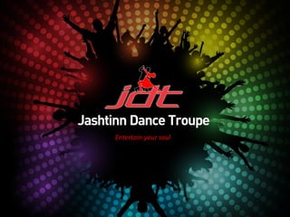 Jashtin Dance Troupe - Profile | PPT