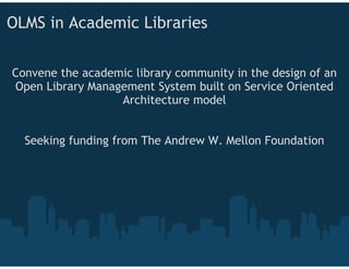 Open Library Environment JA-Sig May08