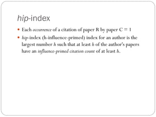 Measuring Academic Influence Not All Citations Are Equal