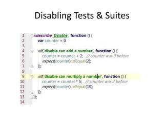 Disabling Tests & Suites
 