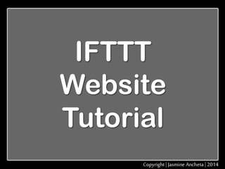 IFTTT
Website
Tutorial
 
