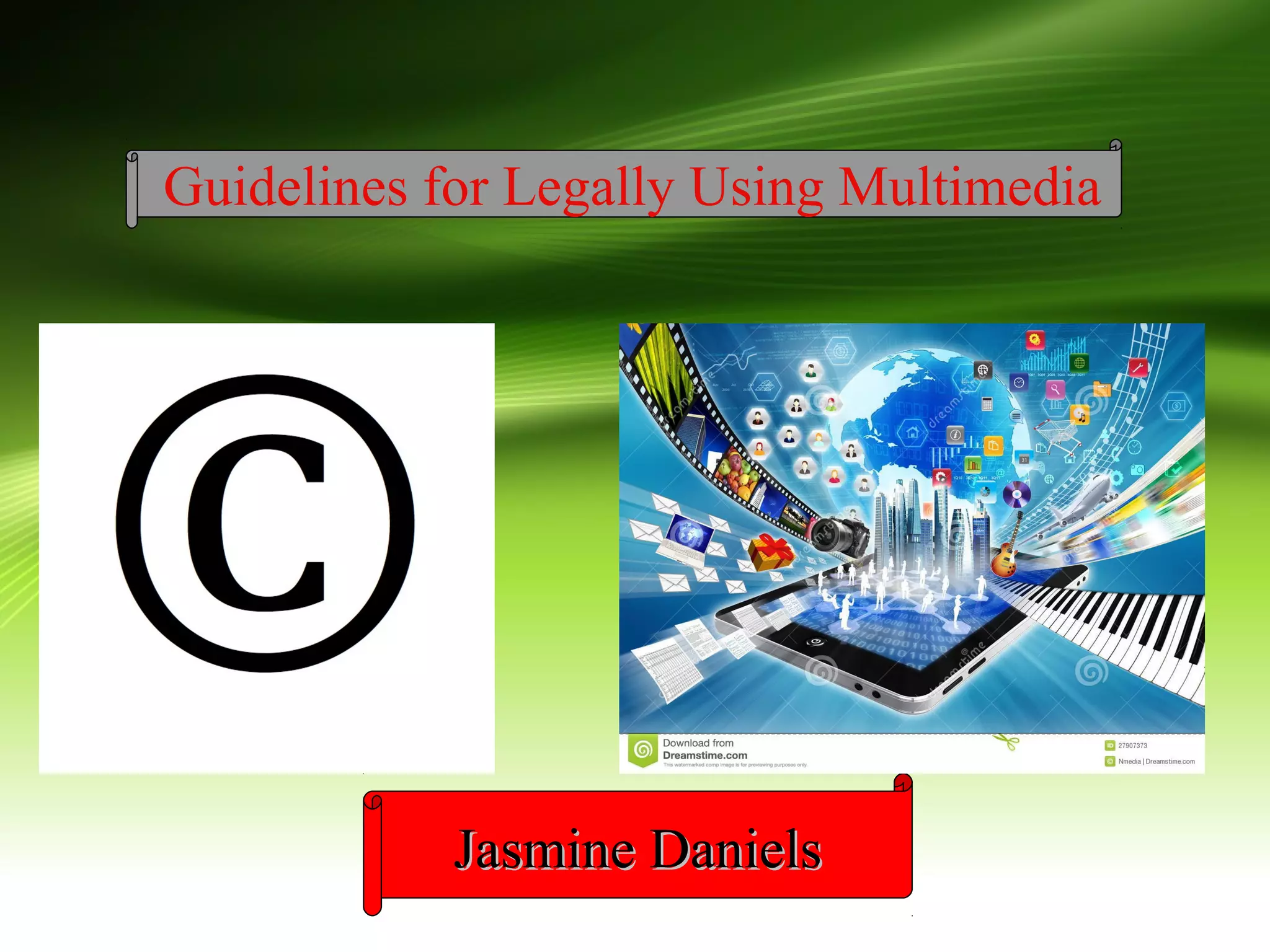 Guidelines for Legally Using Multimedia | PPT