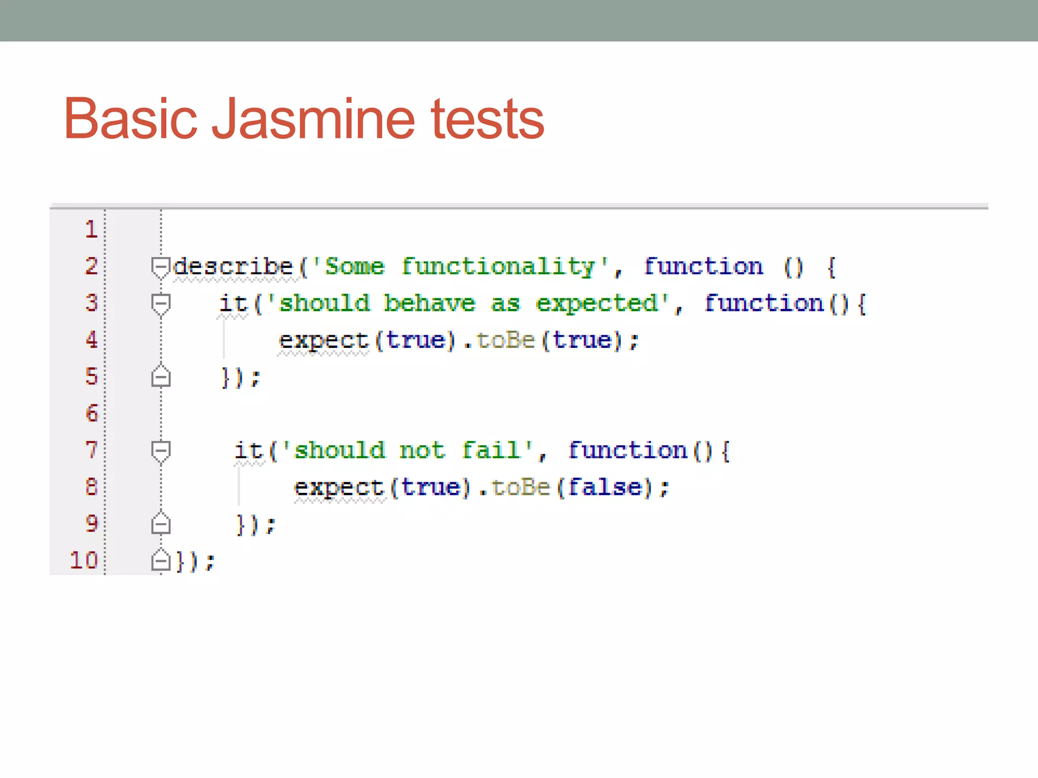 Basic Jasmine tests
 