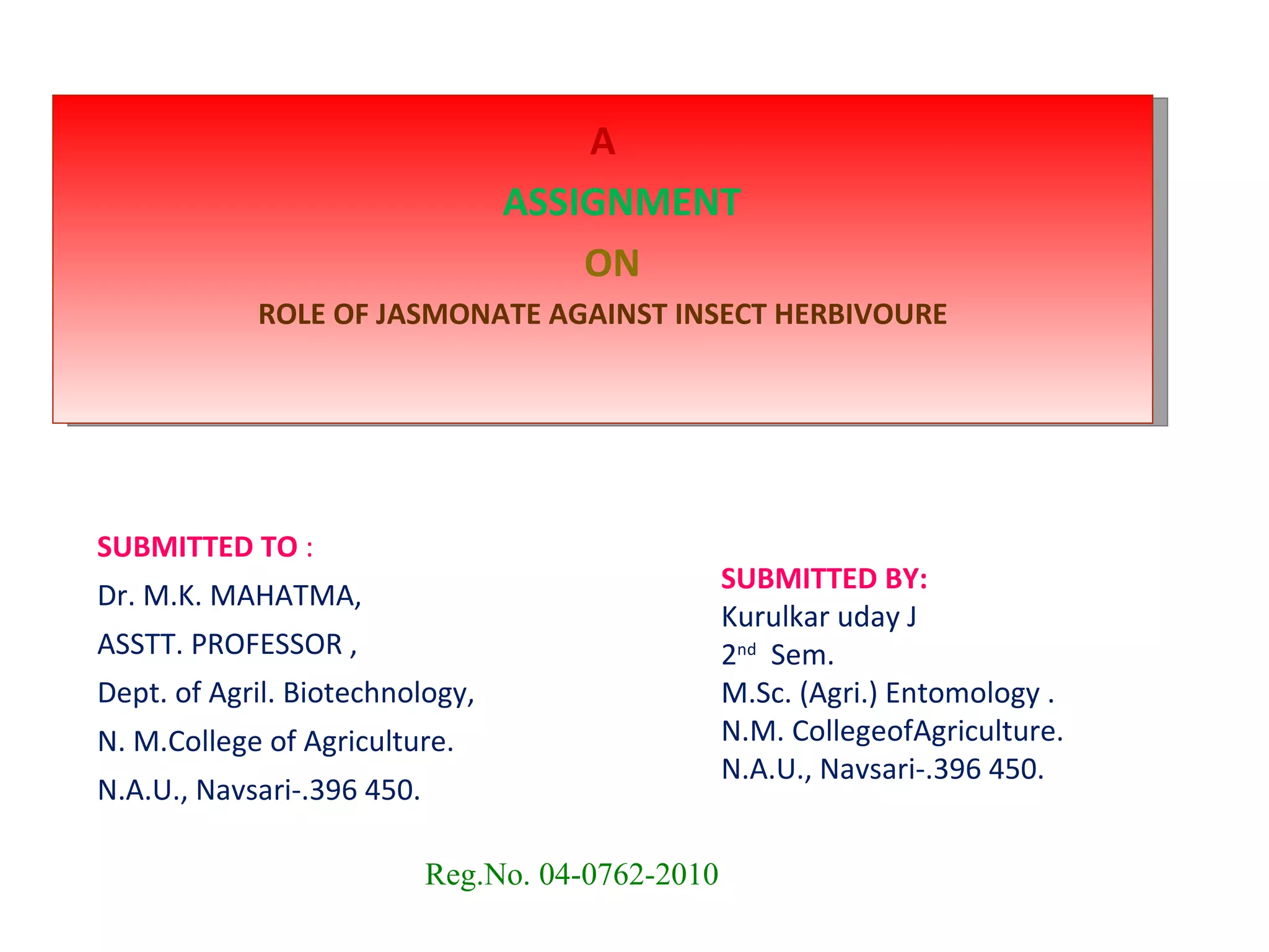 role of Jasmonate against insect herbivore | PPT