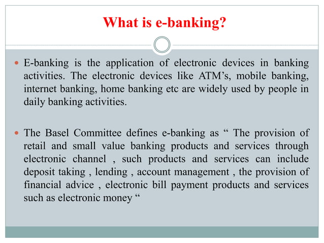 Opportunities And Risk Of E banking