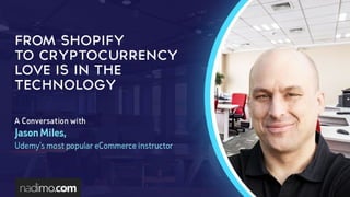 From Shopify to Crypto Currency Love Is In The Tech