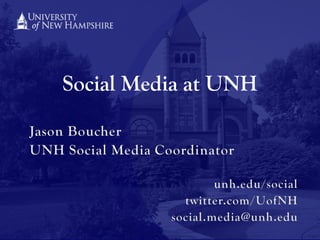 Social Media at UNH
 