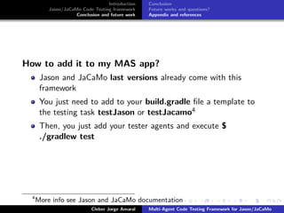 Jason code testing framework | PPT