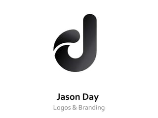 Jason Day
Logos & Branding

 