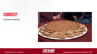 Cookies?
Feed the Publishers
 