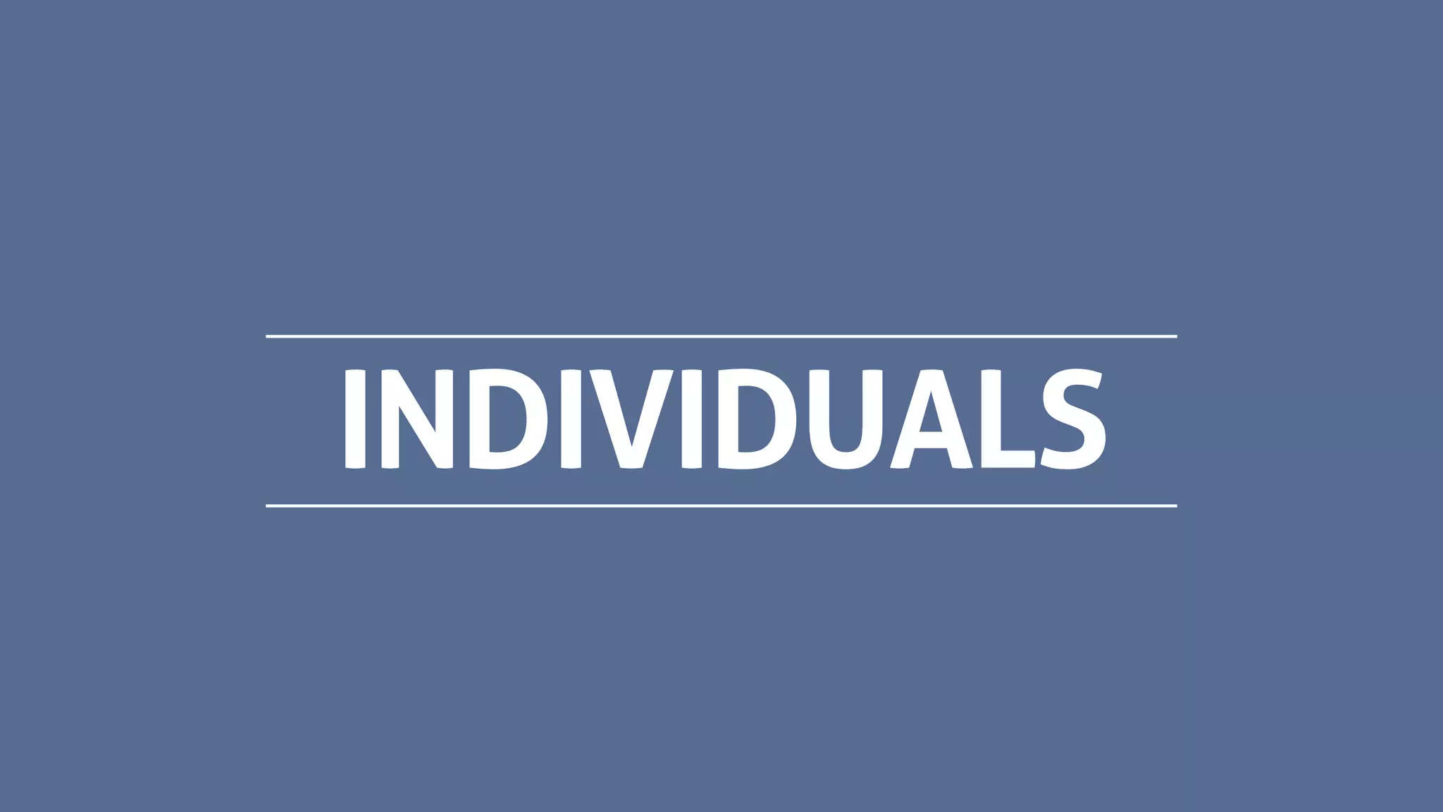 INDIVIDUALS
 