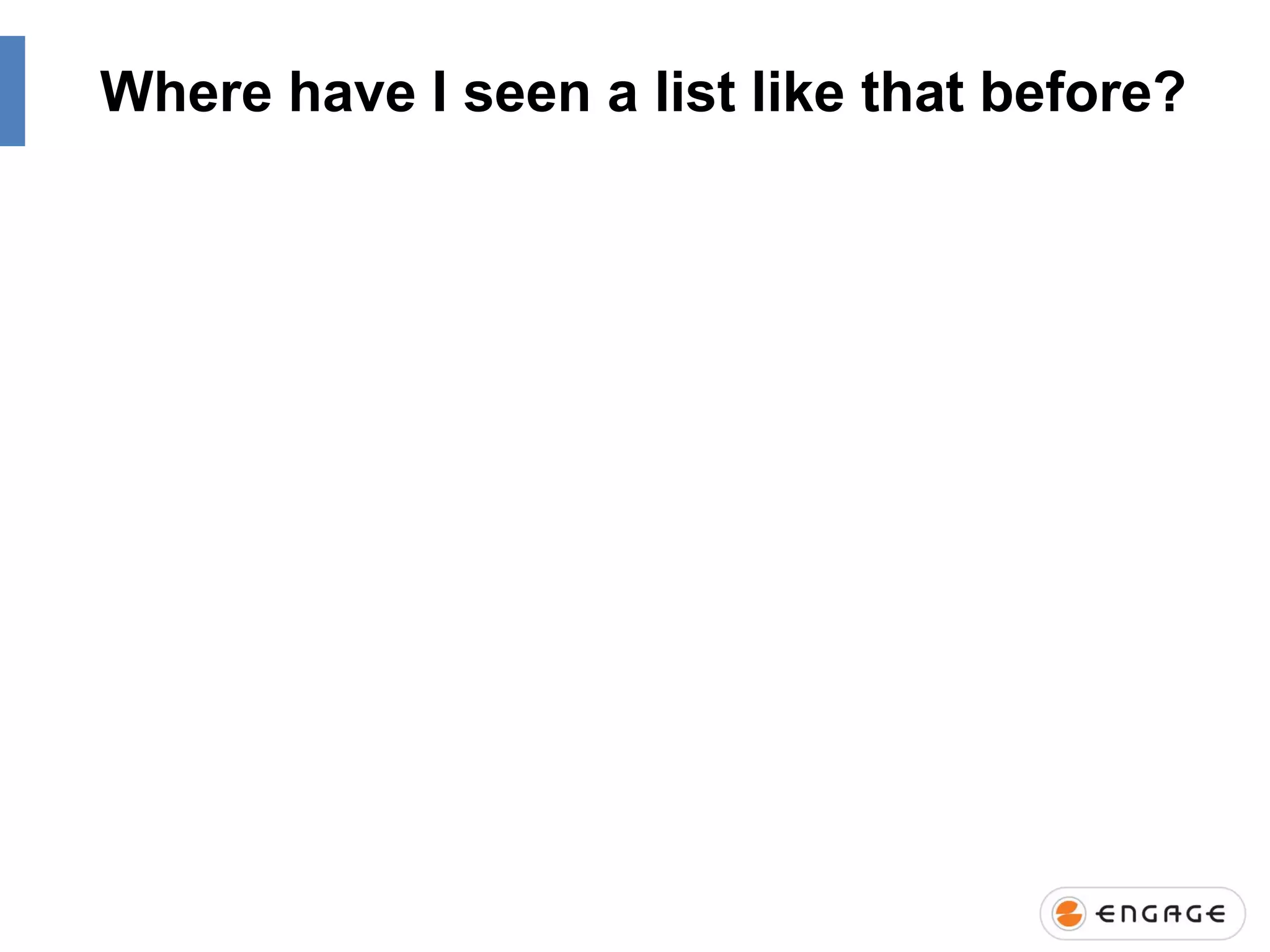 Where have I seen a list like that before?

 