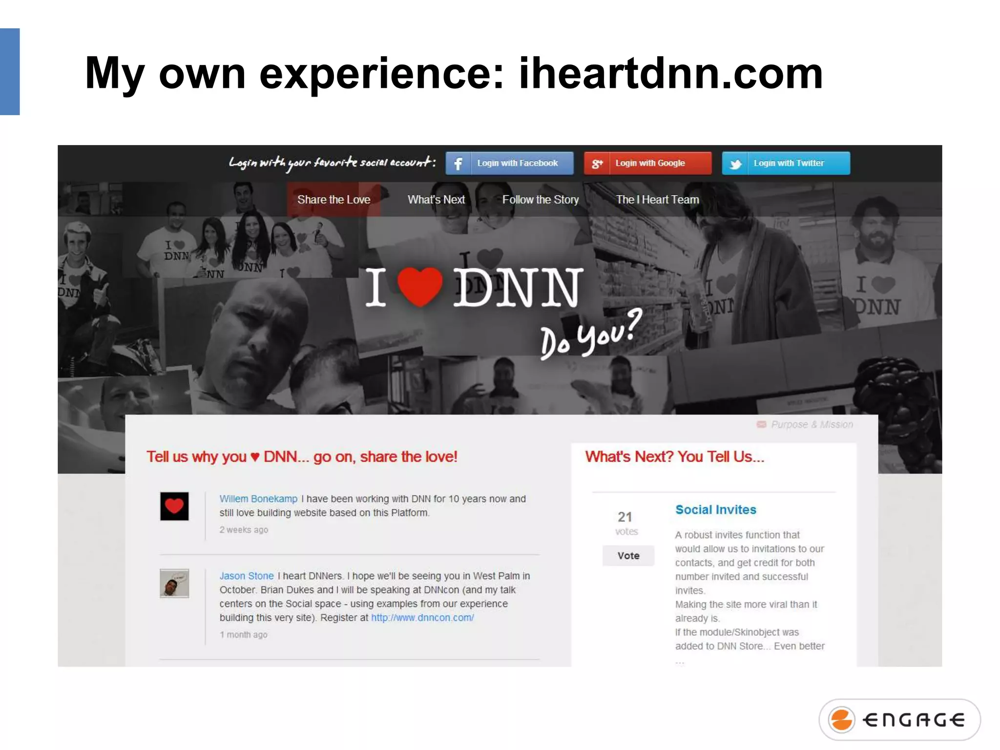 My own experience: iheartdnn.com

 