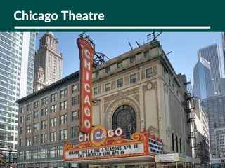 Chicago Theatre
 