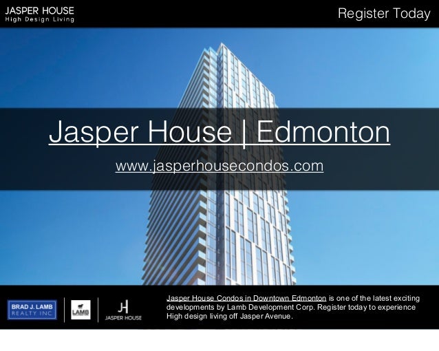 Jasper House Condos in Edmonton High Design Living