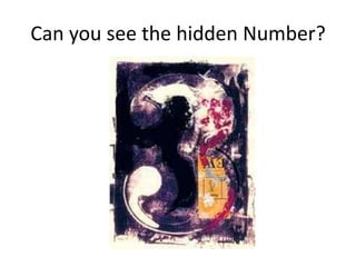 Can you see the hidden Number?