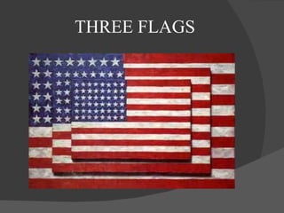 THREE FLAGS 