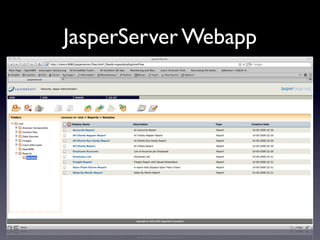 JasperServer Webapp
 